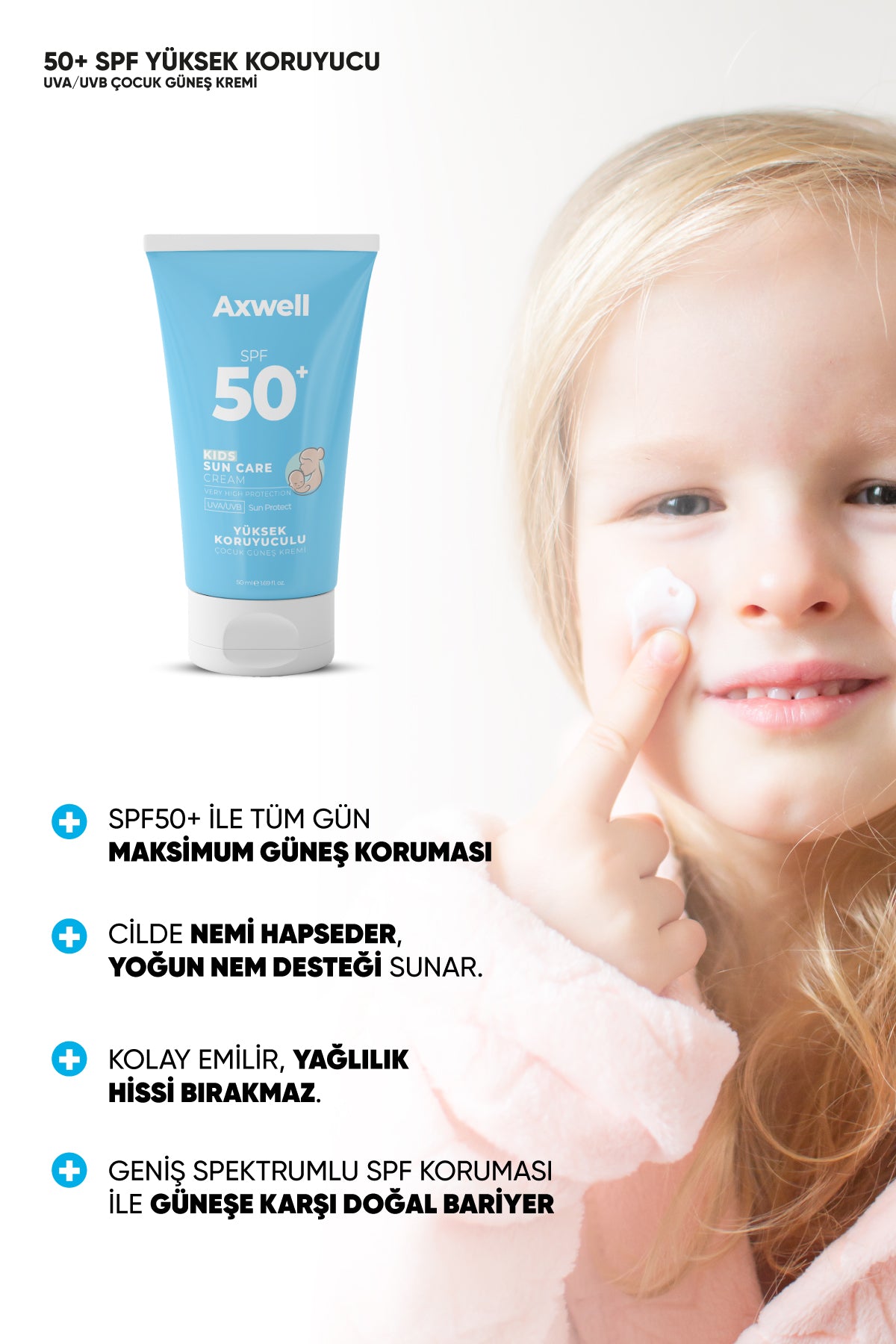 AXWELL SPF 50+ Yüksek Koruma Yüz Vücut Çocuk Güneş Koruyucu Suya Dayanıklı Tüm Ciltler İçin 50m