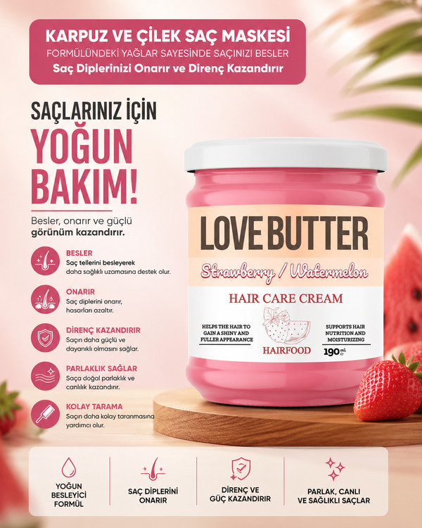 LOVE BUTTER Strawberry & Watermelon Hair Food Saç Maskesi