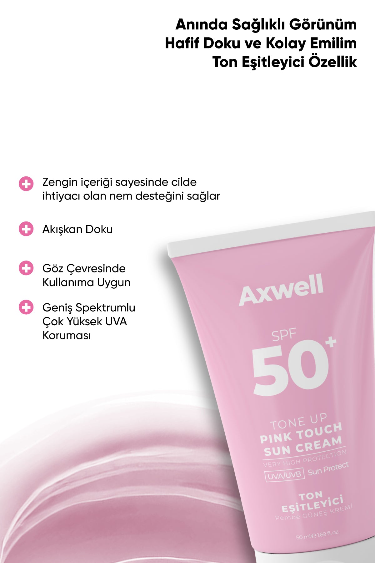 AXWELL Pink Touch Anında Ton Eşitleyici Onarıcı Nemlendirici Pembe Yüz Güneş Kremi Spf50 50 Ml