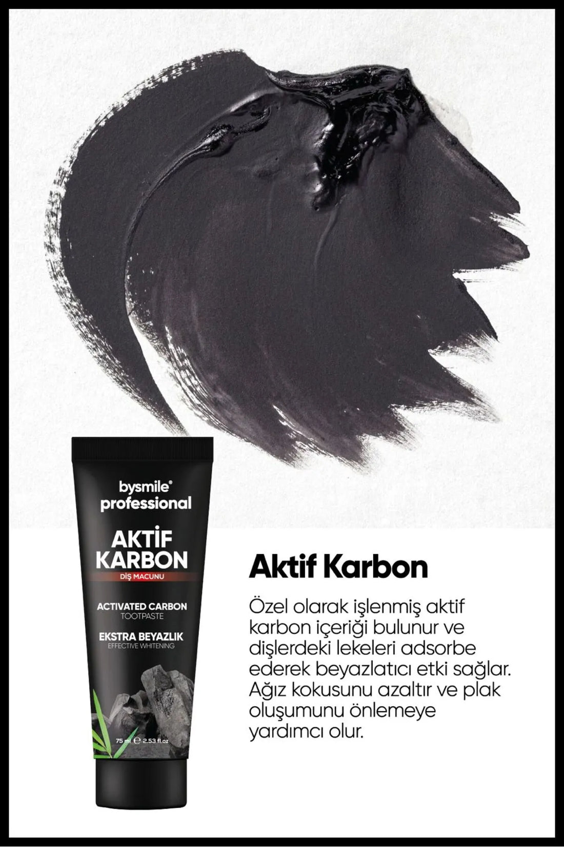 Aktif Karbon Diş Macunu 75 ML