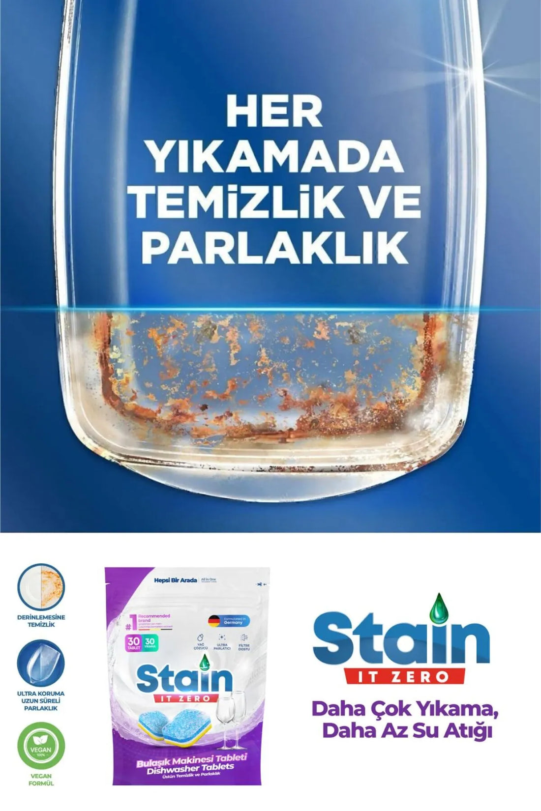 Stain İt Zero Hepsi Bir Arada Bulaşık Makinesi Tableti & Güçlü Temizlik Üstün Parlaklık- 30 Yıkama